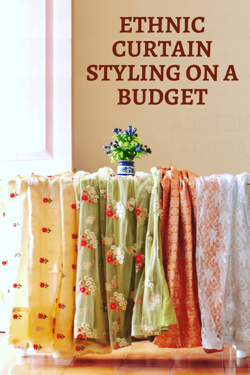 Dress up your windows for every season with our tips for ethnic curtain styling on a budget! Get information about fabric, color, style and more!