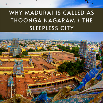 Aerial view of Madurai with a text block that reads, " why madurai is called as thoonga nagaram / the sleepless city